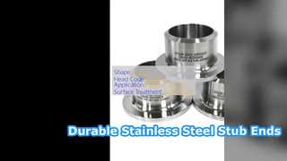 ASTM A403 স্টেইনলেস স্টীল স্টাব এন্ড পাইপ ফিটিং